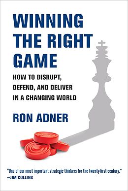 E-Book (epub) Winning the Right Game von Ron Adner