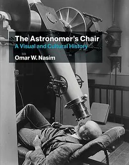 E-Book (epub) The Astronomer's Chair von Omar W. Nasim