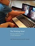 E-Book (epub) The Working Mind von Juan Pascual-Leone, Janice M. Johnson