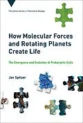 E-Book (epub) How Molecular Forces and Rotating Planets Create Life von Jan Spitzer