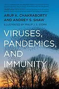 E-Book (epub) Viruses, Pandemics, and Immunity von Arup K. Chakraborty, Andrey Shaw