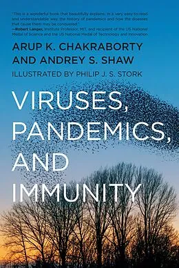 E-Book (epub) Viruses, Pandemics, and Immunity von Arup K. Chakraborty, Andrey Shaw