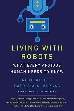 E-Book (epub) Living with Robots von Ruth Aylett, Patricia A. Vargas
