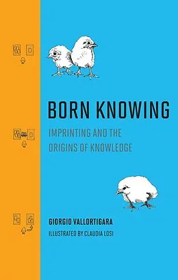 E-Book (epub) Born Knowing von Giorgio Vallortigara