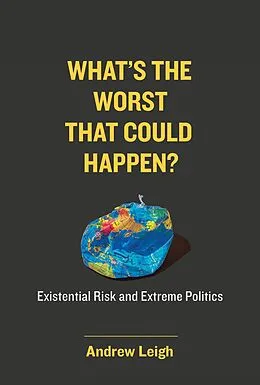 E-Book (epub) What's the Worst That Could Happen? von Andrew Leigh