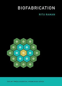 E-Book (epub) Biofabrication von Ritu Raman