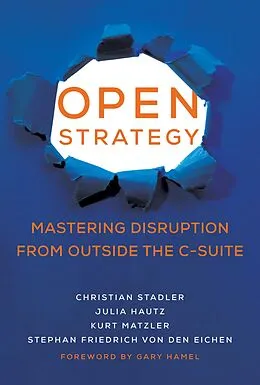 E-Book (epub) Open Strategy von Christian Stadler, Julia Hautz, Kurt Matzler