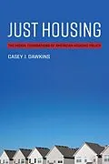 E-Book (epub) Just Housing von Casey J. Dawkins
