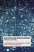 E-Book (epub) Building the New Economy von Alex Pentland, Alexander Lipton, Thomas Hardjono