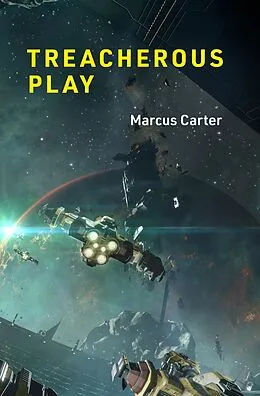 E-Book (epub) Treacherous Play von Marcus Carter