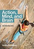 E-Book (epub) Action, Mind, and Brain von David A. Rosenbaum