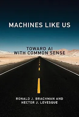 E-Book (epub) Machines like Us von Ronald J. Brachman, Hector J. Levesque