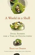 E-Book (epub) A World in a Shell von Thom Van Dooren