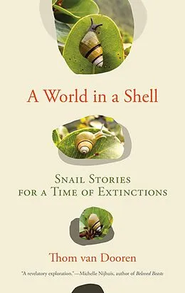 E-Book (epub) A World in a Shell von Thom Van Dooren