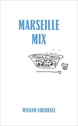 eBook (epub) Marseille Mix de William Firebrace