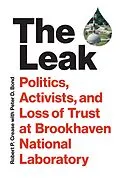 E-Book (epub) The Leak von Robert P. Crease