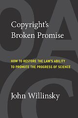 eBook (epub) Copyright's Broken Promise de John Willinsky