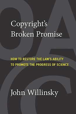 eBook (epub) Copyright's Broken Promise de John Willinsky