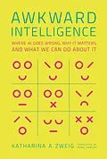 E-Book (epub) Awkward Intelligence von Katharina A. Zweig