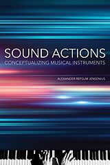 eBook (epub) Sound Actions de Alexander Refsum Jensenius