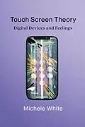 E-Book (epub) Touch Screen Theory von Michele White