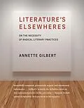 E-Book (epub) Literature's Elsewheres von Annette Gilbert