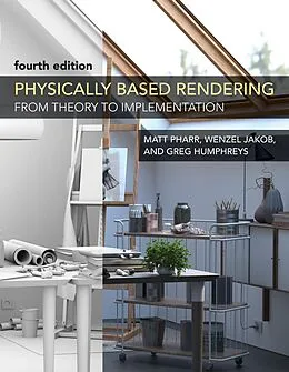 E-Book (epub) Physically Based Rendering, fourth edition von Matt Pharr, Wenzel Jakob, Greg Humphreys
