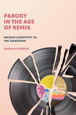 eBook (epub) Parody in the Age of Remix de Ragnhild Brøvig