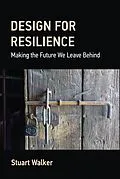 E-Book (epub) Design for Resilience von Stuart Walker