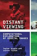 E-Book (epub) Distant Viewing von Taylor Arnold, Lauren Tilton