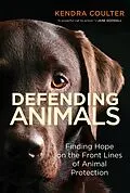 E-Book (epub) Defending Animals von Kendra Coulter