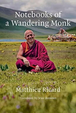 E-Book (epub) Notebooks of a Wandering Monk von Matthieu Ricard