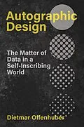 E-Book (epub) Autographic Design von Dietmar Offenhuber