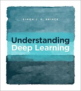 E-Book (epub) Understanding Deep Learning von Simon J. D. Prince