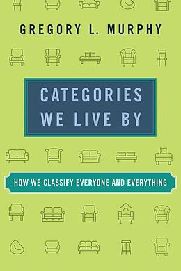 eBook (epub) Categories We Live By de Gregory L. Murphy