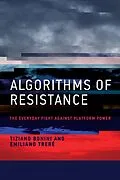 E-Book (epub) Algorithms of Resistance von Tiziano Bonini, Emiliano Trere