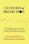 ePUB Cultures of Prediction von Ann Johnson, Johannes Lenhard
