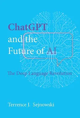 E-Book (epub) ChatGPT and the Future of AI von Terrence J. Sejnowski