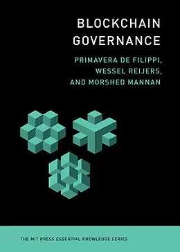 E-Book (epub) Blockchain Governance von Primavera De Filippi, Wessel Reijers, Morshed Mannan