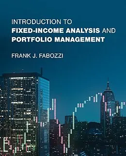 E-Book (epub) Introduction to Fixed-Income Analysis and Portfolio Management von Frank J. Fabozzi