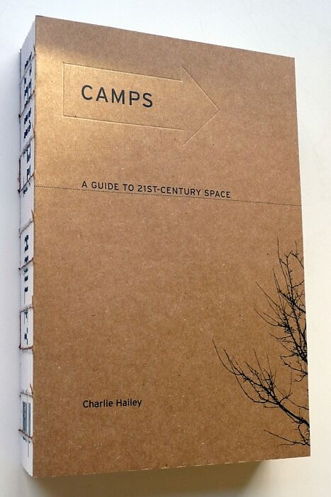 Camps : a Guide to 21st Century Space