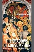 Couverture cartonnée The Shadows of Consumption de Dauvergne Peter