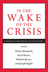 Kartonierter Einband In the Wake of the Crisis von Olivier Jean Romer, David H. Spence, Mi Blanchard