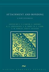 Couverture cartonnée Attachment and Bonding de C Sue; Ahnert, Lieselotte; Grossmann, K E Carter