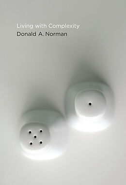 Kartonierter Einband Living with Complexity von Donald A. Norman