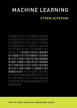 Kartonierter Einband Machine Learning von Ethem (OEzyegin University) Alpaydin