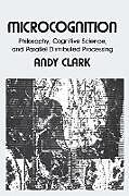 Kartonierter Einband Microcognition von Andy Clark