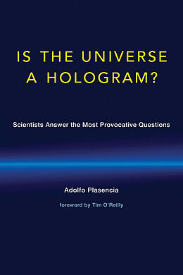 Couverture cartonnée Is the Universe a Hologram? de Adolfo Plasencia