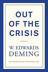 Broché Out of the Crisis de W Edwards; Cahill, Kevin Edwards Deming