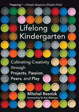 Kartonierter Einband Lifelong Kindergarten von Mitchel Resnick, Ken Robinson